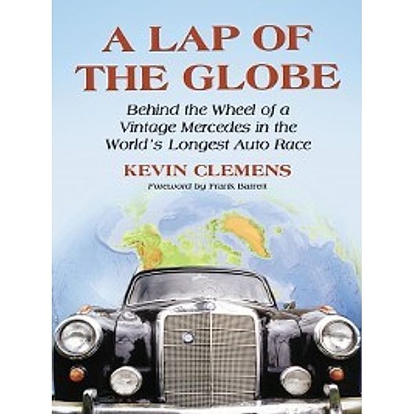 A Lap of the Globe, Kevin Clemens