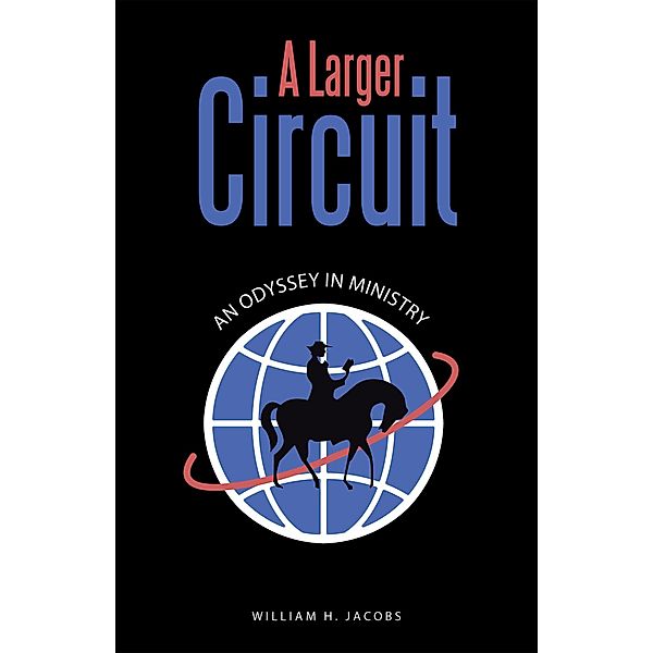 A Larger Circuit, William H. Jacobs