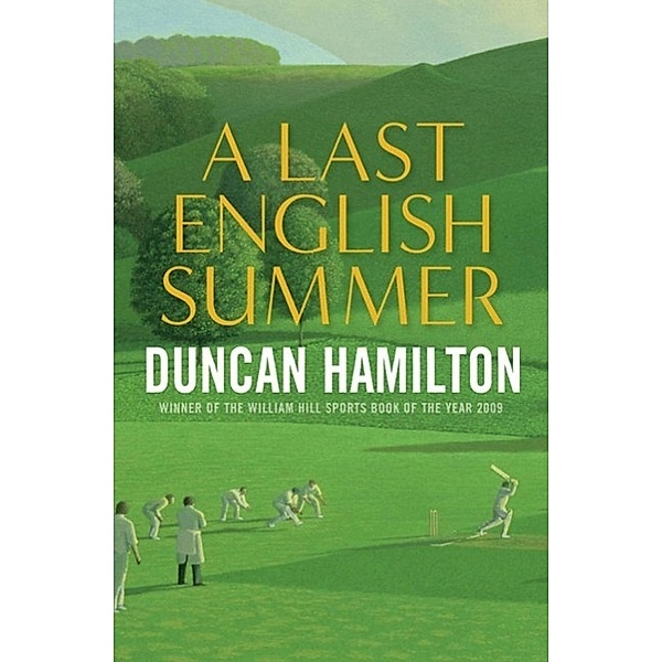 A Last English Summer, Duncan Hamilton