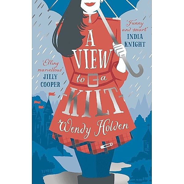 A Laura Lake Novel / A View to a Kilt, Wendy Holden