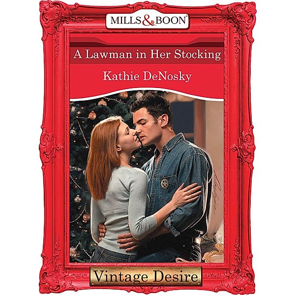 A Lawman in Her Stocking, Kathie DeNosky