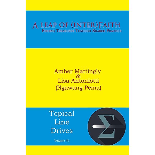 A Leap of (Inter)Faith / Topical Line Drives Bd.46, Amber Mattingly, Lisa Antoniotti