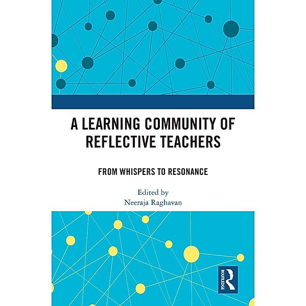 A Learning Community of Reflective Teachers