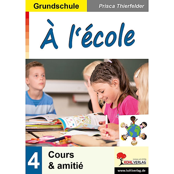 À l'école / Grundschule, Prisca Thierfelder