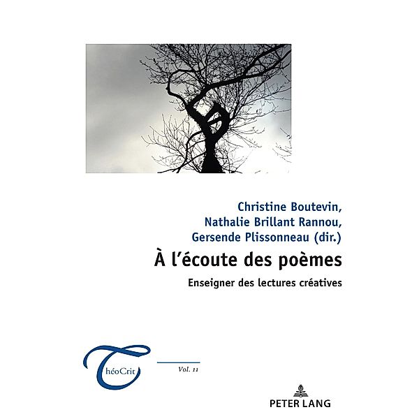 À l'écoute des poèmes : enseigner des lectures créatives / ThéoCrit' Bd.11