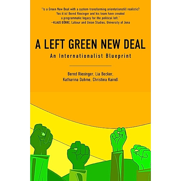 A Left Green New Deal, Becker Riexinger, Lia Becker, Katharina Dahme, Christina Kaindl