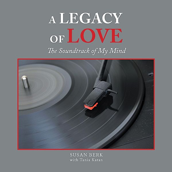 A Legacy of Love, Susan Berk