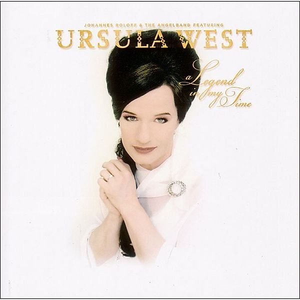 A Legend In My Time, Ursula West