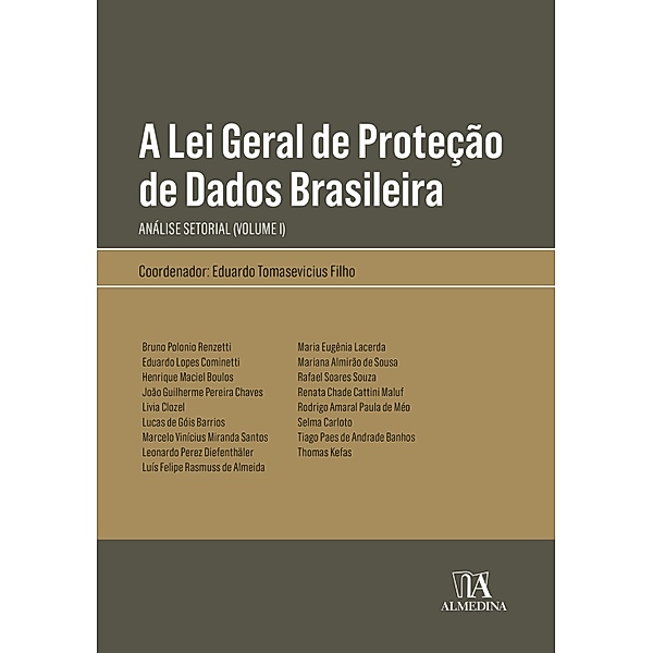 A Lei Geral de Proteção de Dados Brasileira / Obras coletivas, Eduardo Tomasevicius Filho