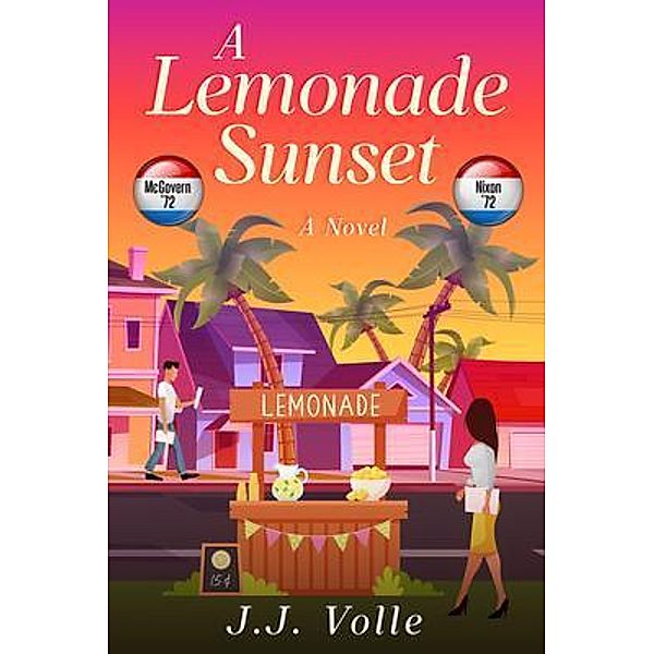 A Lemonade Sunset, J. J. Volle