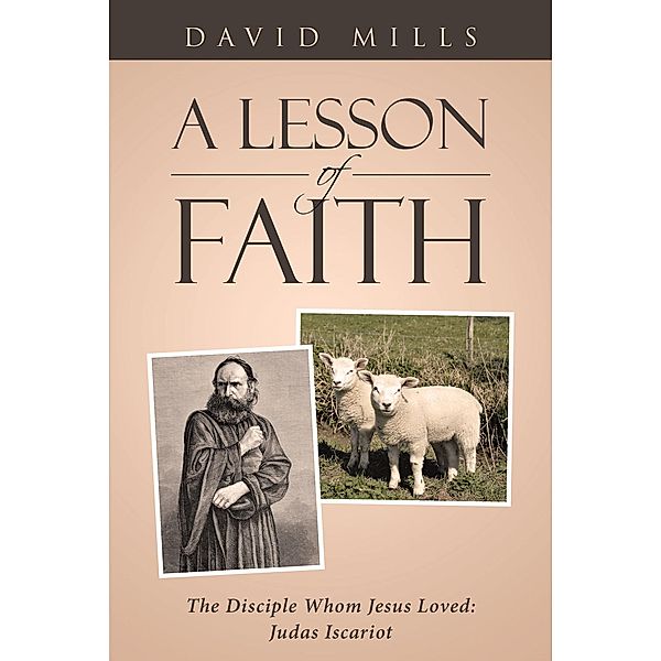 A Lesson Of Faith, David Mills