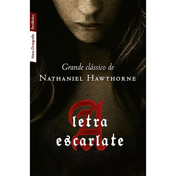 A letra escarlate, Nathaniel Hawthorne