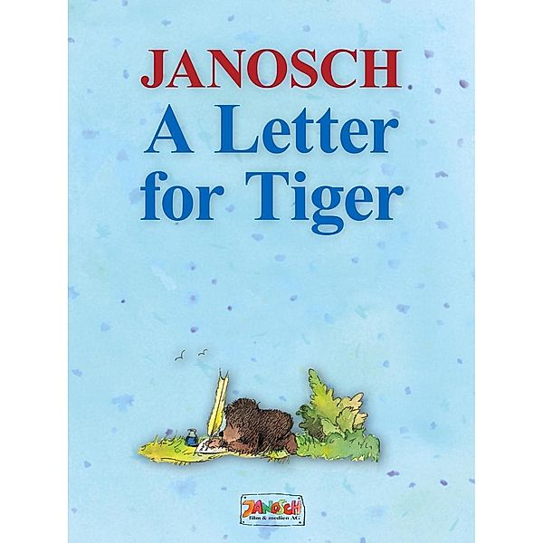 A Letter for Tiger, Janosch