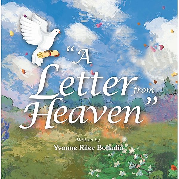 A Letter from Heaven, Yvonne Riley Bonadio