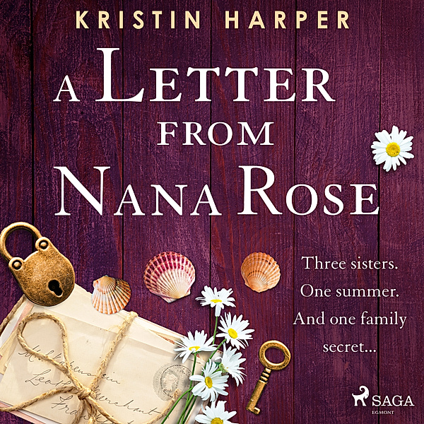 A Letter from Nana Rose, Kristin Harper