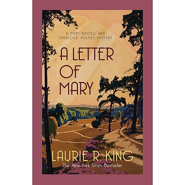A Letter of Mary / Mary Russell & Sherlock Holmes Bd.3, Laurie R. King