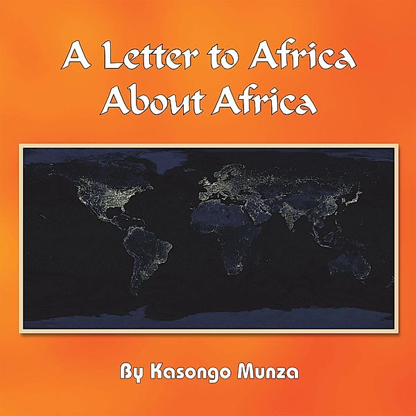 A Letter to Africa About Africa, Kasongo Munza