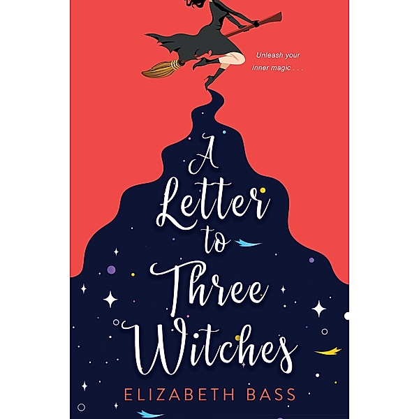A Letter to Three Witches / A Cupcake Coven Romance Bd.1, Elizabeth Bass
