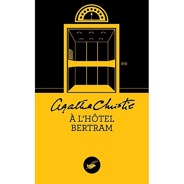 A l'hôtel Bertram (Nouvelle traduction révisée) / Masque Christie, Agatha Christie