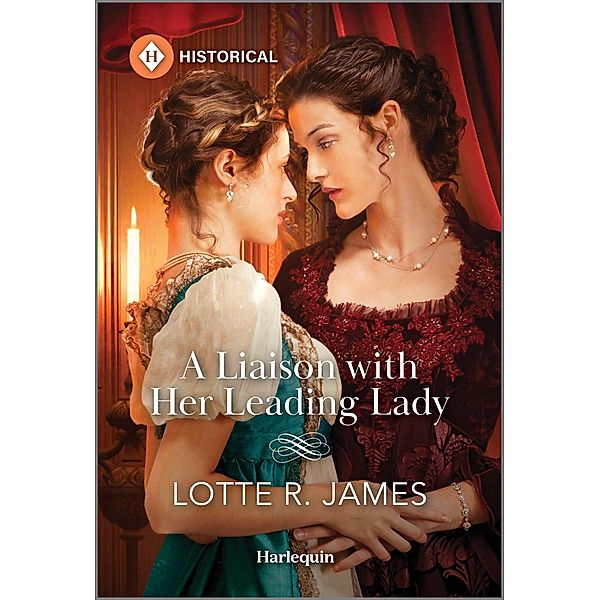 A Liaison with Her Leading Lady, Lotte R. James