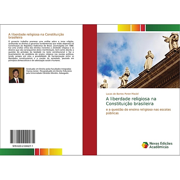 A liberdade religiosa na Constituição brasileira, Lucas de Barros Peron Maciel