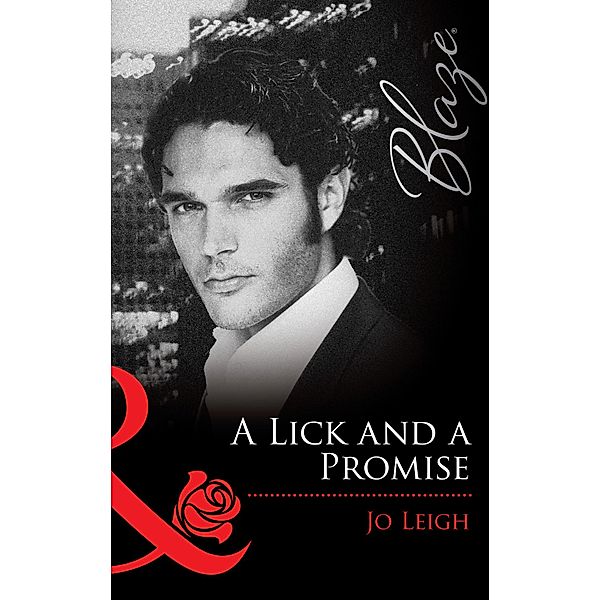 A Lick And A Promise, Jo Leigh
