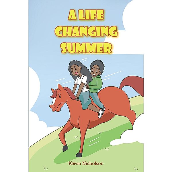 A Life Changing Summer, Keron Nicholson