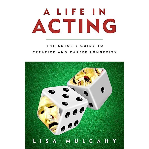 A Life in Acting, Lisa Mulcahy
