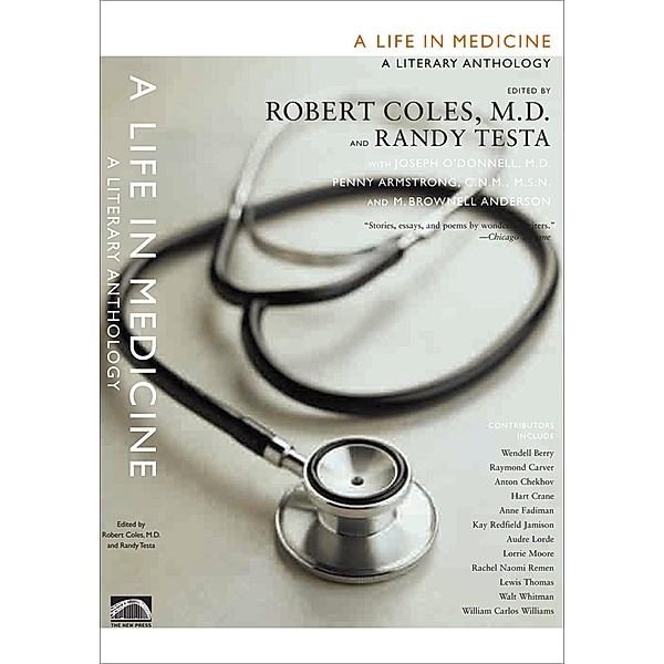 A Life in Medicine, Randy Testa, Robert Coles