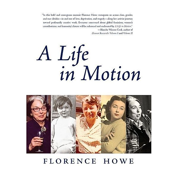 A Life in Motion, Florence Howe