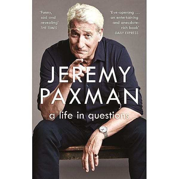 A Life in Questions, Jeremy Paxman