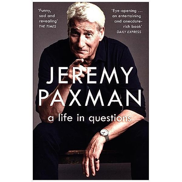 A Life in Questions, Jeremy Paxman