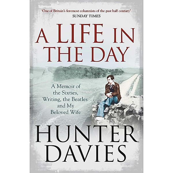 A Life in the Day, Hunter Davies