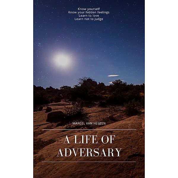 A Life of Adversary, Marcel van Heijzen