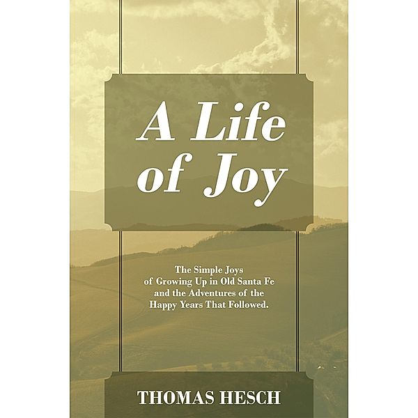 A Life of Joy, Thomas Hesch