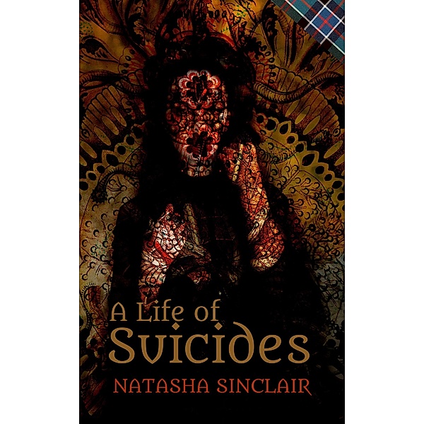 A Life of Suicides, Natasha Sinclair