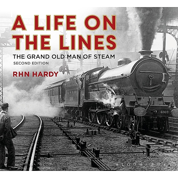 A Life on the Lines, R H N Hardy