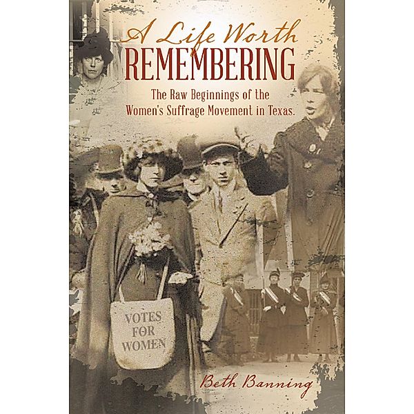 A Life Worth Remembering, Beth Banning