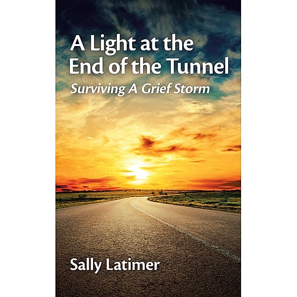 A Light at the End of the Tunnel, Sally Latimer