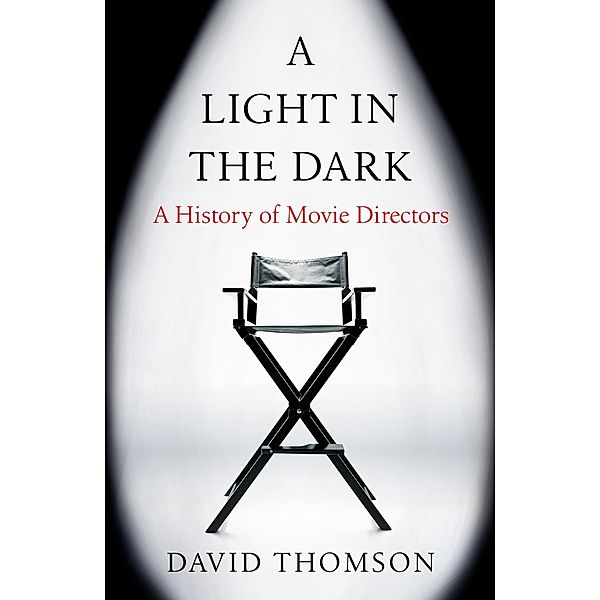 A Light in the Dark, David Thomson