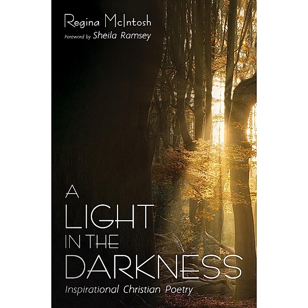 A Light in the Darkness, Regina McIntosh