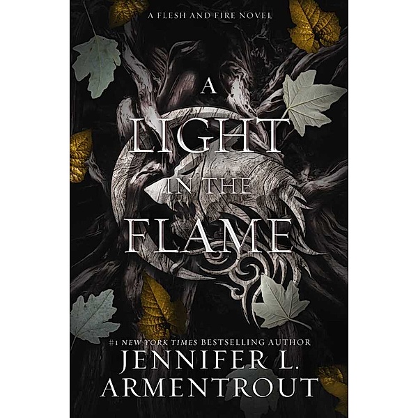 A Light in the Flame, Jennifer L. Armentrout