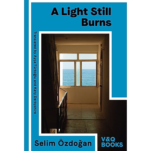 A Light Still Burns, Selim Özdogan