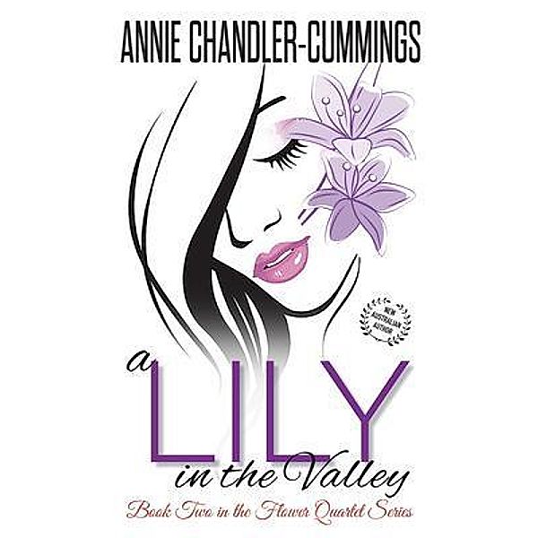 A Lily In The Valley / Flower Quartet, Annie Chandler