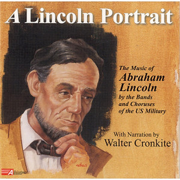 A Lincoln Portrait, Diverse Interpreten