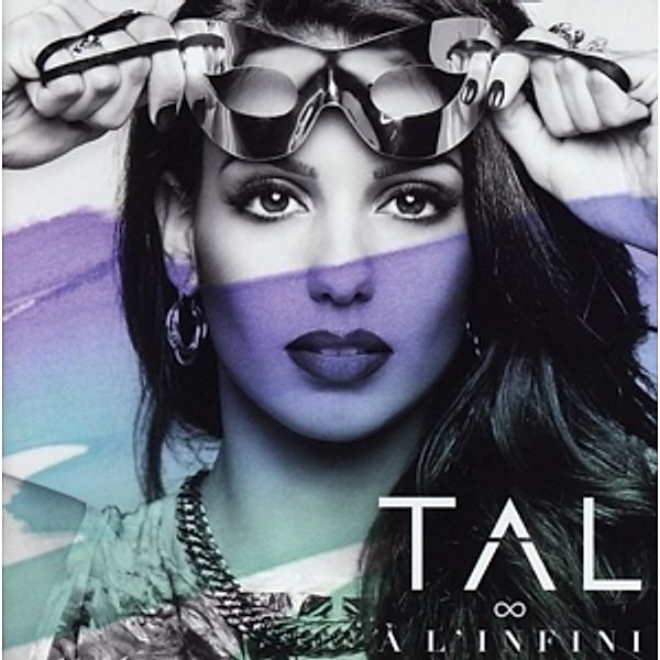 A L'Infini (Summer Edition), Tal