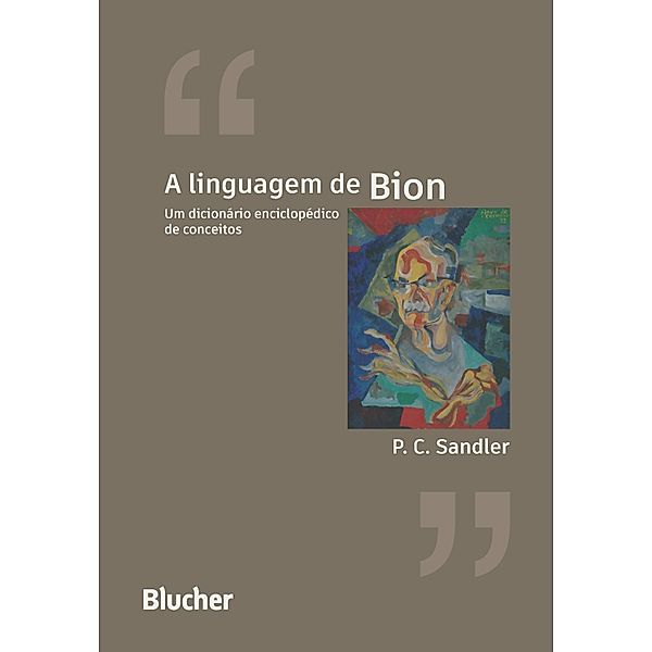 A linguagem de Bion, Paulo C. Sandler