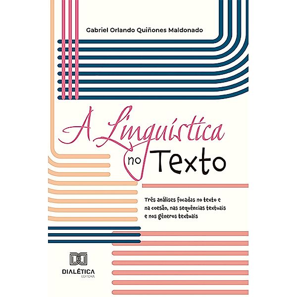 A Linguística no Texto, Gabriel Orlando Quiñones Maldonado