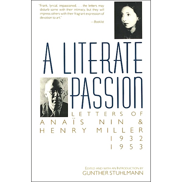 A Literate Passion, Anaïs Nin, Henry Miller