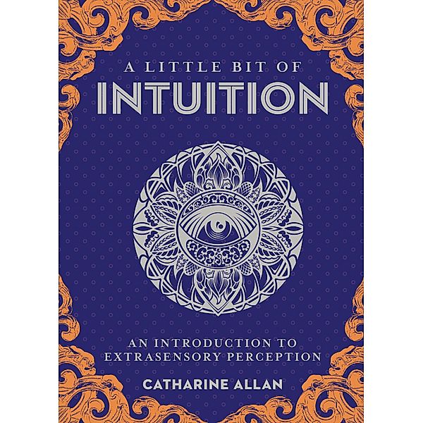 A Little Bit of Intuition / Little Bit Series, Catharine Allan